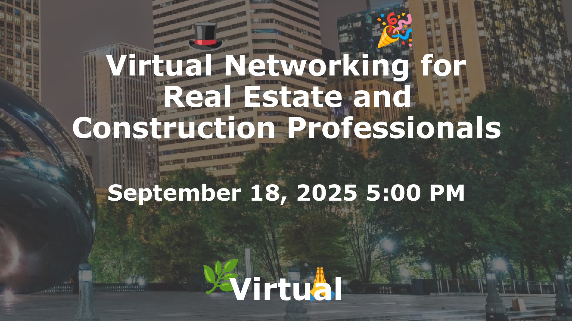 Virtual Networking for Real Estate and Construction Professionals event image